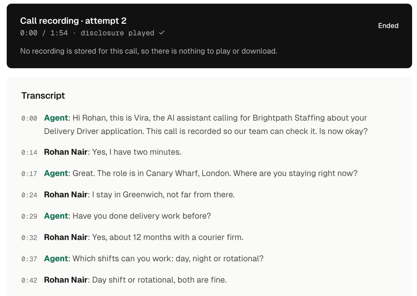 A Dial screening call transcript: Vira says it is the AI assistant calling for Brightpath Staffing and asks the role's questions. Sample data.