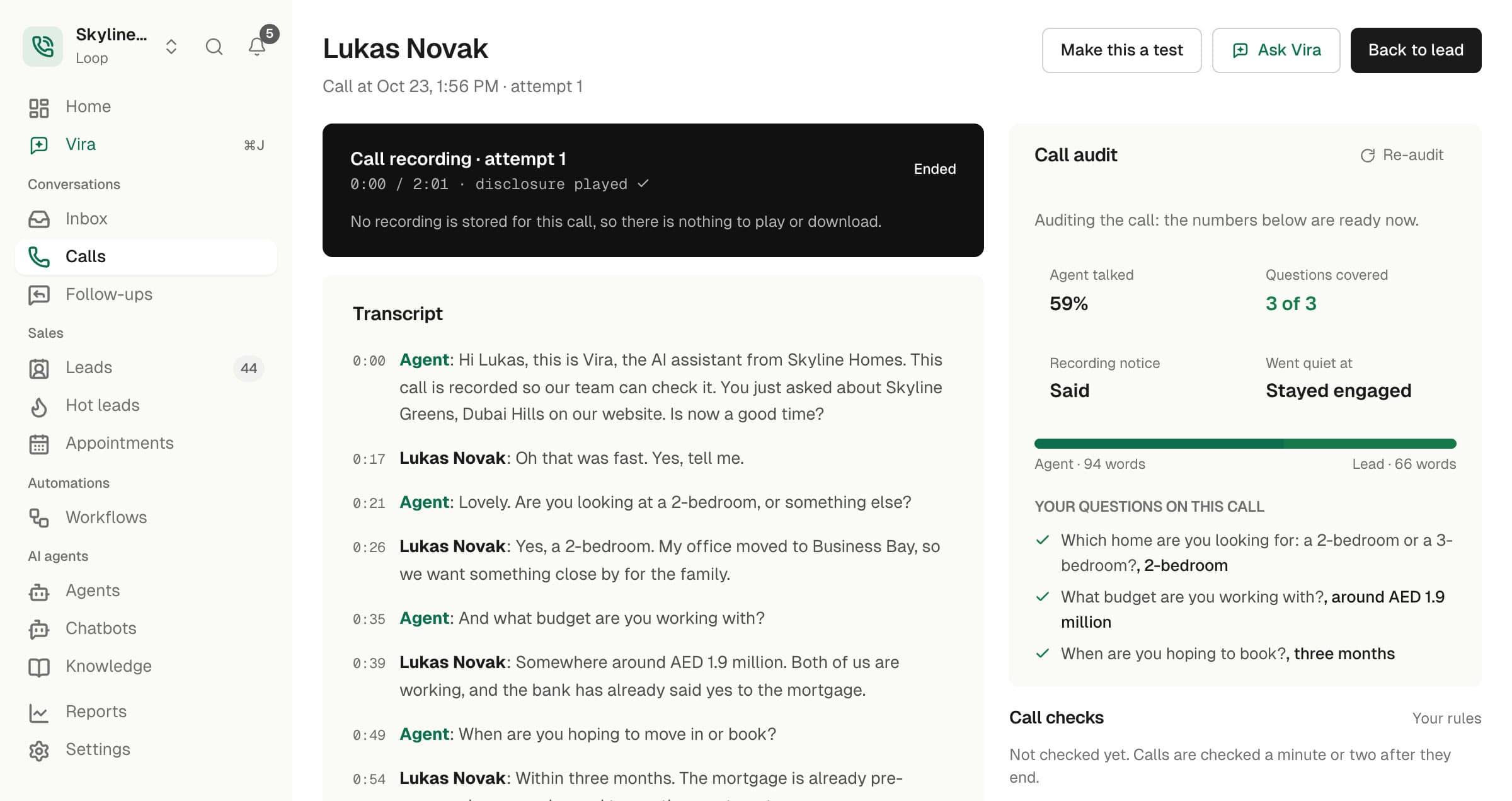The Loop app: a call with a new lead, the transcript as Vira opens the call, and the call audit with questions covered, talk share and recording notice. Sample data.
